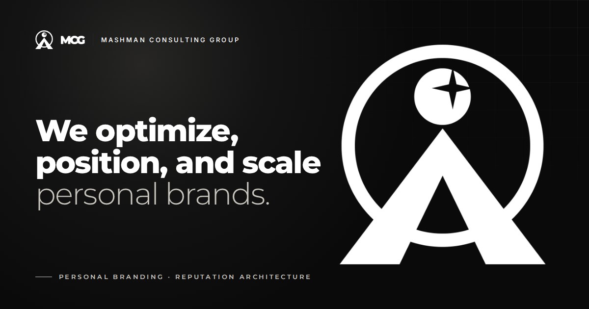 Mashman Consulting Group: We optimize, position, and scale personal brands
